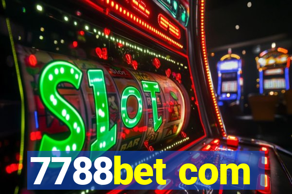 7788bet com